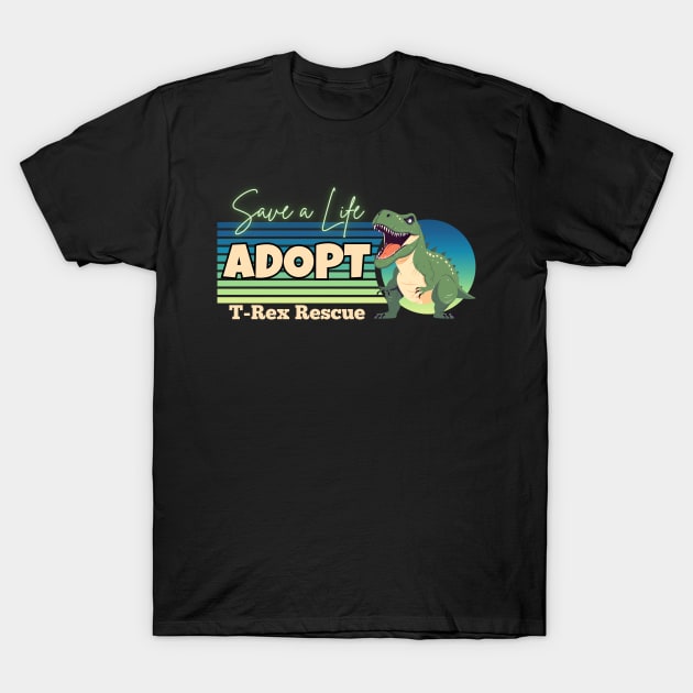 T-Rex Rescue T-Shirt by Kenny The Bartender's Tee Emporium